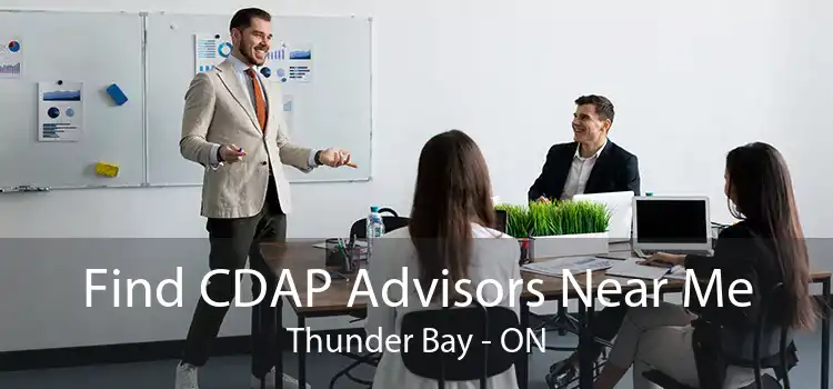 Find CDAP Advisors Near Me Thunder Bay - ON